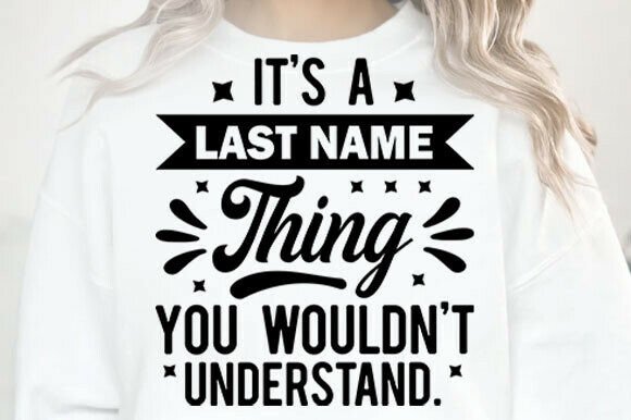 Download Its a Last Name Thing Custom Svg - Custom svg Collection