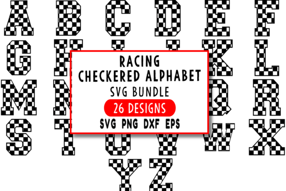 Download Racing Checkered Alphabet SVG - Racing Collection
